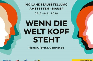 NÖ Landesausstellung „Wenn die Welt Kopf steht“